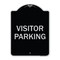 Signmission Designer Series Sign-Visitor Parking, Black & Silver Heavy-Gauge Aluminum, 24" x 18", BS-1824-9740 A-DES-BS-1824-9740 - alternate 1